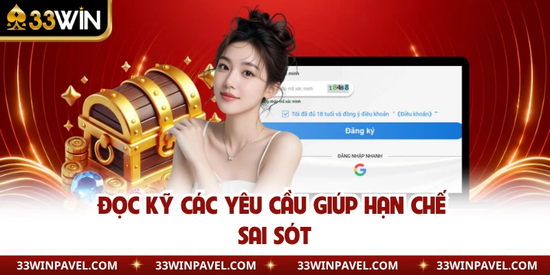 Đọc kỹ các yêu cầu giúp hạn chế sai sót